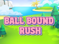 Lojë Ball Bound Rush