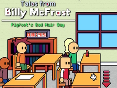 Lojë Tales from Billy McFrost: Pigfoot’s Bad Hair Day