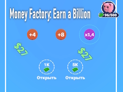 Lojë Money Factory: Earn a Billion