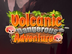 Lojë Volcanic Danger Adventure