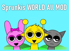 Lojë Sprunkis WORLD All MOD