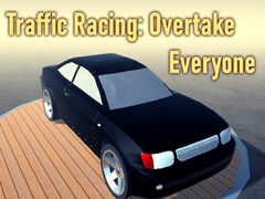 Lojë Traffic Racing: Overtake Everyone