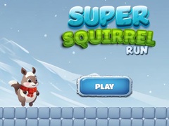 Lojë Super Squirrel Run