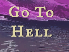 Lojë Go to Hell