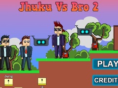 Lojë Jhuku Vs Bro 2