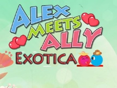Lojë Alex Meets Ally Exotica