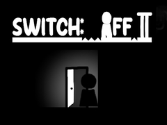 Lojë Switch Off II