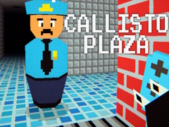Lojë Callisto Plaza
