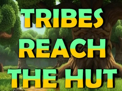 Lojë Tribes Reach The Hut