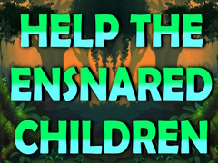 Lojë Help The Ensnared Children