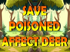 Lojë Save Poisoned Affect Deer