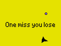 Lojë One Miss And You Lose