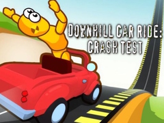 Lojë Downhill Car Ride: Crash Test