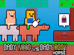 Lojë Baby Noob vs Baby Obby Horse