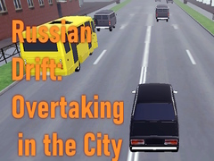 Lojë Russian Drift: Overtaking in the City