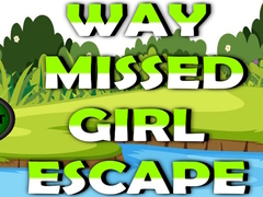 Lojë Way Missed Girl Escape