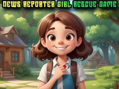 Lojë News Reporter Girl Rescue Game
