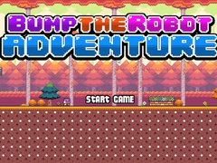 Lojë Bump the Robot Adventure