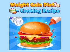 Lojë Weight Gain Diet Cooking Recipe