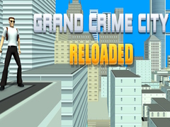 Lojë Grand Crime City Reloaded