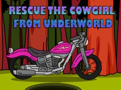 Lojë Rescue The Cowgirl From Underworld