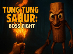 Lojë Tung Tung Sahur Boss Fight