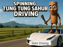 Lojë Spinning Tung Tung Sahur Driving