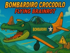 Lojë Bombardiro Crocodilo Flying Brainrot