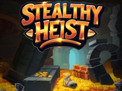 Lojë Stealthy Heist