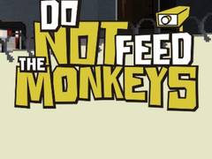Lojë Do Not Feed The Monkeys