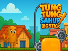Lojë Tung Tung Sahur Big Stick