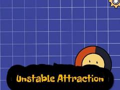 Lojë Unstable Attraction