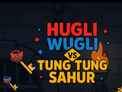 Lojë Hugli Wugli vs Tung Tung Sahur