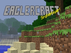 Lojë Eaglercraft singleplayer!