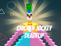Lojë Chicken Jockey Deadflip