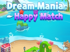 Lojë Dream Mania Happy Match