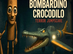 Lojë Bombardino Crocodilo Terror Jumpscare