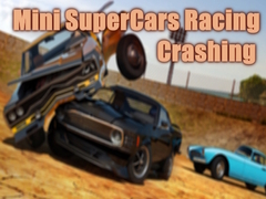 Lojë Mini SuperCars Racing Crashing
