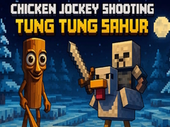 Lojë Chicken Jockey Shooting Tung Tung Sahur