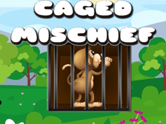 Lojë Caged Mischief