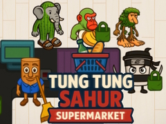 Lojë Tung Tung Sahur Supermarket