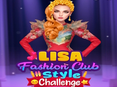 Lojë Lisa Fashion Club #Style Challenge
