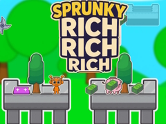 Lojë Sprunky Rich Rich Rich