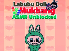 Lojë Labubu Doll Mukbang Asmr Unblocked