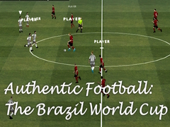 Lojë Authentic Football:The Brazil World Cup