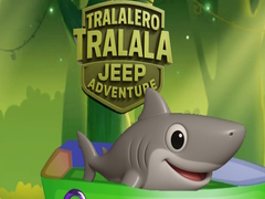 Lojë Tralalero Tralala Jeep Adventure