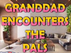 Lojë Granddad Encounters The Pals