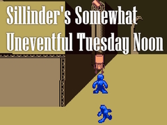 Lojë Sillinder's Somewhat Uneventful Tuesday Noon