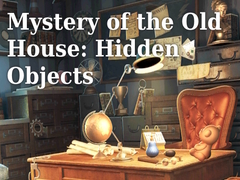 Lojë Mystery of the Old House: Hidden Objects