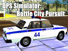 Lojë DPS Simulator: Bottle City Pursuit